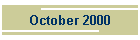 October 2000