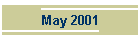 May 2001